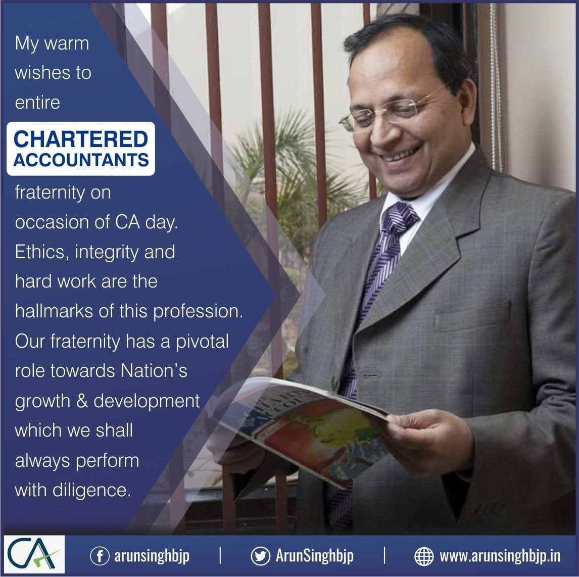 ArunSinghbjp's tweet photo. My warm wishes to entire Chartered Accountant fraternity on occasion of CA day. Ethics, integrity and hard work are the hallmarks of this profession. Our fraternity has a pivotal role towards Nation’s growth and development which we shall always perform with diligence.
#CharteredAccountant #CADay