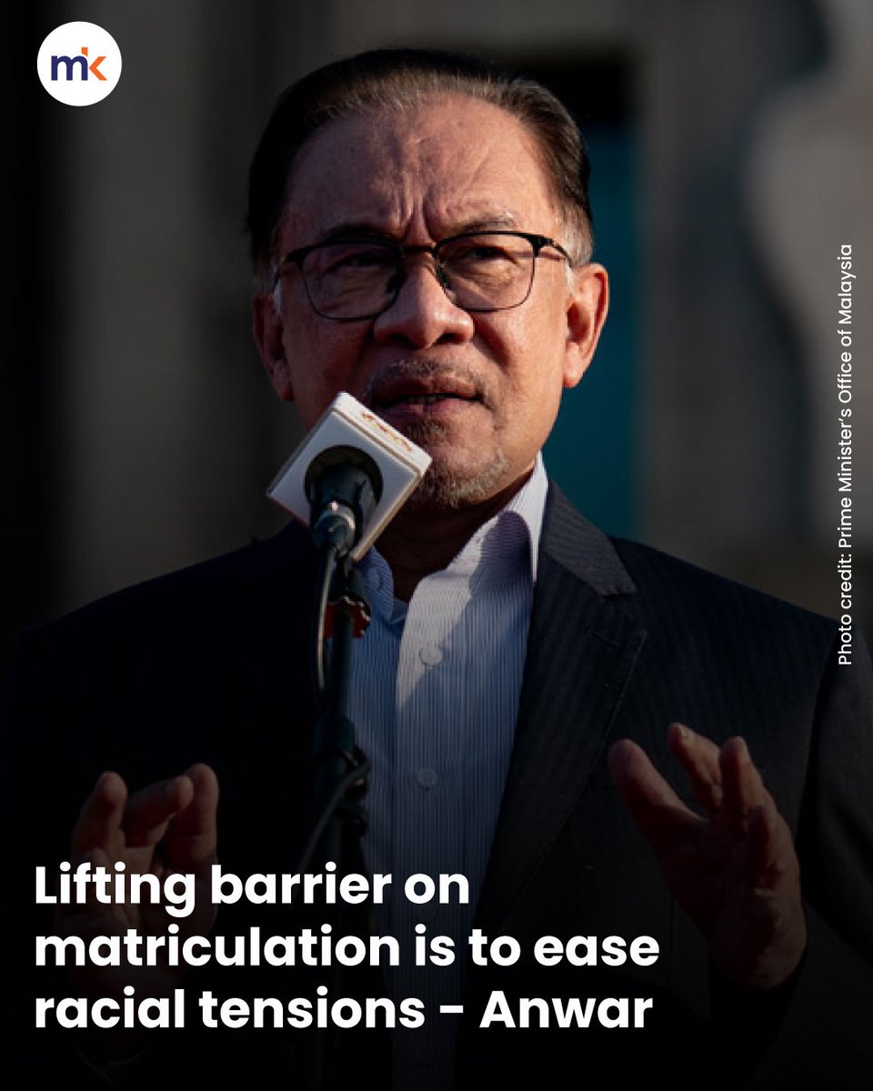 malaysiakini's tweet image. Removing the barrier that prevented top-scoring non-Malay students from joining government matriculation programmes is to ease racial tensions, said Prime Minister Anwar Ibrahim.

He added that the move would also provide justice to all Malaysians regardless of race.

“(The
