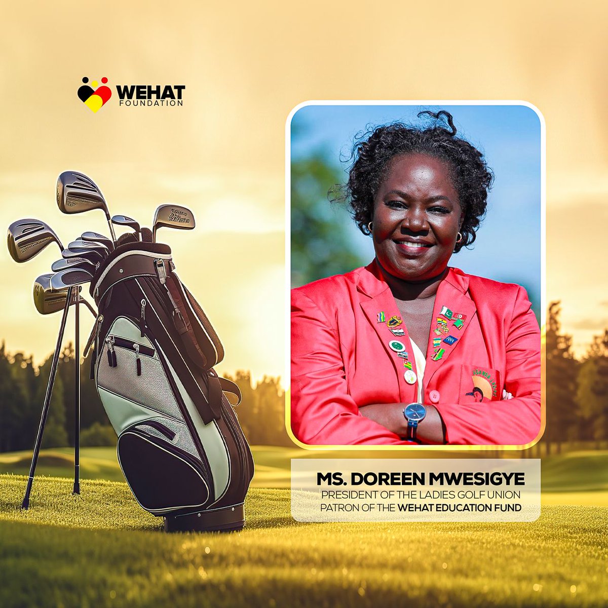 WehatFoundation's tweet photo. We are delighted to announce Ms. @doreenmwesigye1 as our WEHAT Foundation Education Fund Patron. Ms. Doreen is the current president of the Uganda Ladies Golf Union. She comes with a lot of experience, wisdom, and guidance that will help us grow this fund! @UgandaGolf https://t.co/40whtX60Mq