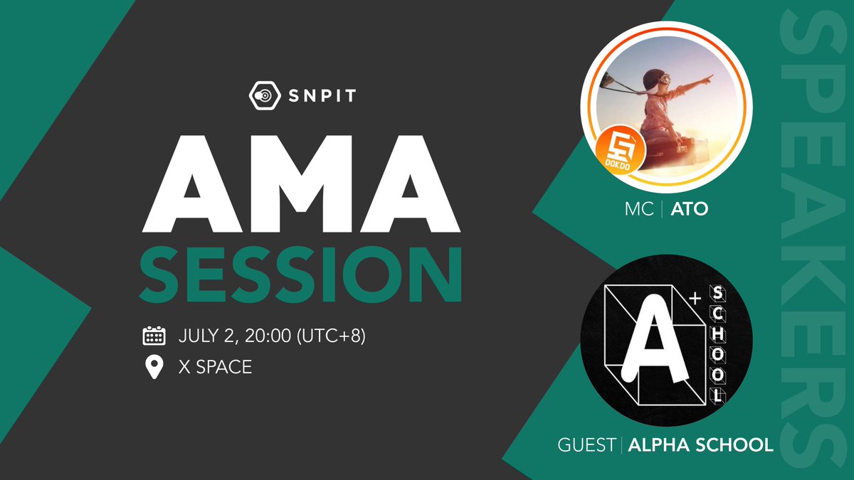 SNPIT X AlphaSchool special Korean AMA 

📅 Date: July 2nd, 21:00(KST)
📍 Location: x.com/i/spaces/1drjz…
🗣MC: 
<a href="/Ato_grow/">Ato</a>

⭐️Guest: 
<a href="/AlphaSchool77/">✏️AlphaSchool ✏️</a>

Save the date and join us for an informative session!
After the main part of the AMA, there will be a Q&amp;A session, so please