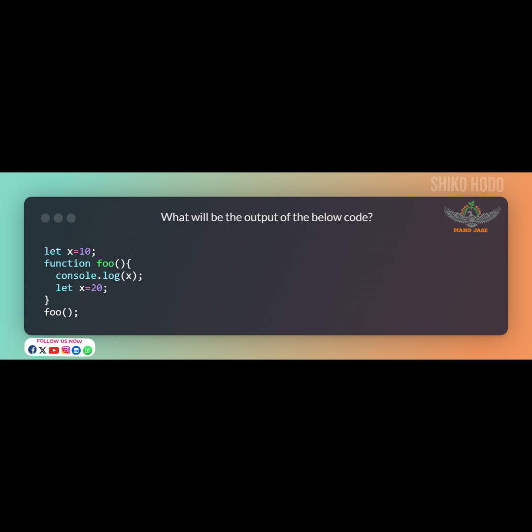 mahojase's tweet image. What&apos;s the result of this code execution?
.
.
#FindTheOutput #JavaScript #CodeQuiz