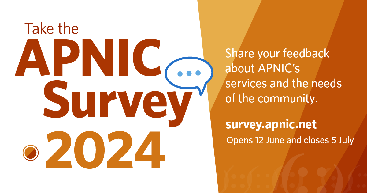 [Closes this Friday] By participating in the 2024 APNIC Survey, you help us enhance services and shape future plans. Have your say now!: apnic.net/community/part…