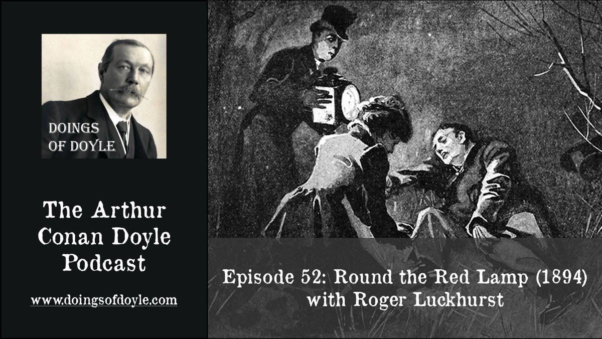 NEW EPISODE NOW ON YOUTUBE: We talk to <a href="/TheProfRog/">Roger Luckhurst</a> about Round the Red Lamp (1894), Conan Doyle's eclectic collection of medical realism and Gothic tales. Closed captioning now available: buff.ly/3W3UPCj. Show notes: buff.ly/3zpzHh5