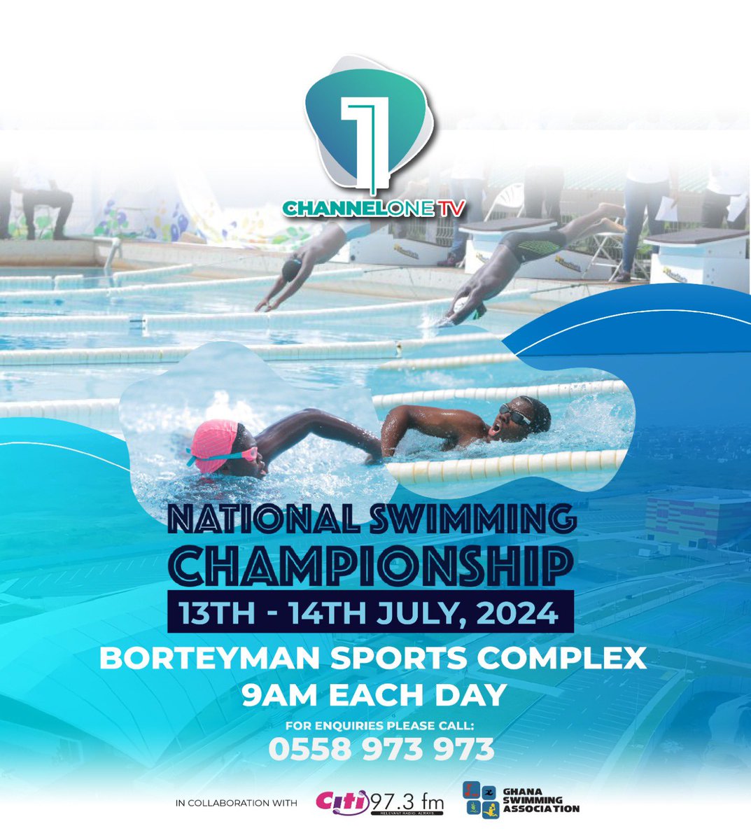 Citi973's tweet photo. Let's dive into greatness with the Channel One TV National Swimming Championship!!!

Date: 13th &amp; 14th July, 2024

Venue: Borteyman Sports Complex

Time: 9AM

Call 0558 973 973 for enquiries

Don't miss this opportunity! https://t.co/cpledh0QQl