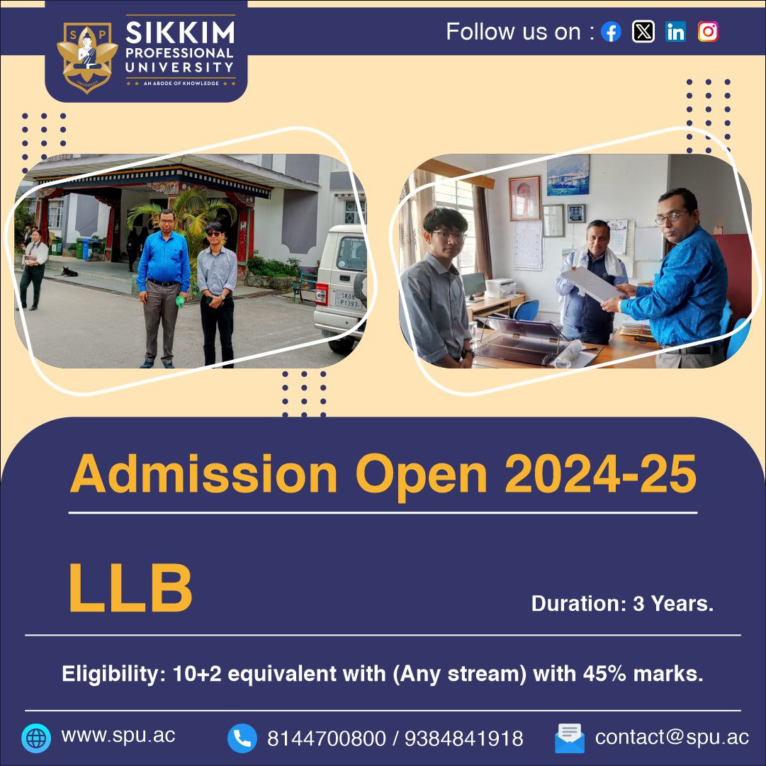 SPUSikkim's tweet image. Admission open for LLB course at the Department of Law, Sikkim Professional University. Apply now to join our prestigious program and advance your legal career. Limited seats available. Secure your spot today!
#sikkimprofessionaluniversity #admission2024 #llbcourse #spugangtok
