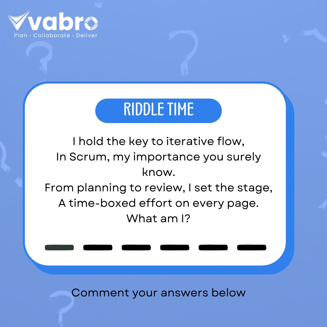 VabroApp's tweet image. We&apos;d like to test your knowledge of Agile. Can you solve this riddle? Please post your answers in the comment section. 
Click on vabro.com and try for free.
#scrum #agile #scrumstudy #jira #clickup #vabro #scrumframework #sprint