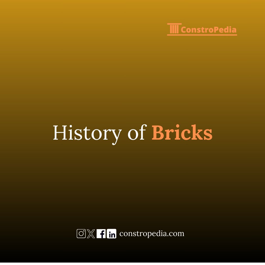 constropedia's tweet image. From Ancient Times to Modern Marvels: The Timeless History of Bricks!

#constropedia #bricks #construction #civilengineering #brickwork #constructionsite #technology #bnb #binaryandbricks
