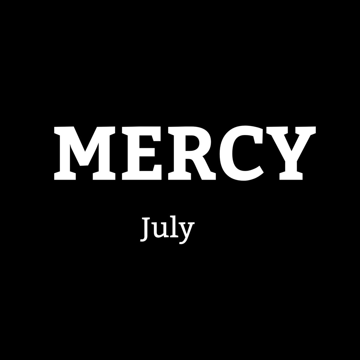 This word keeps coming to me for July. Like never before, this new month and second half, may we experience the wonder working power of God’s MERCY in Jesus’ name. Happy New Month Saints.

”For He says to Moses, “I will have mercy on whomever I will have mercy, and I will have