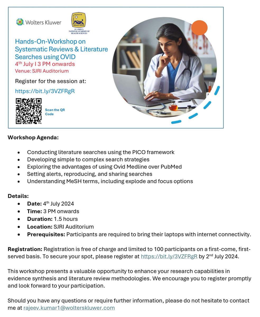 StJohnsResearch's tweet photo. #Handson Workshop on #SystematicReviews & #LiteratureSearches using #OVID (@Wolters_Kluwer) Date/Time: 4th July 24 (Thurs), 3 pm onwards @ #SJRIAudi
Participants should bring their laptop
@StJohns_Blr #StaffStudents kindly register at: https://t.co/wIjFI9eUSI (by 2nd July) https://t.co/HoZAYhFPXF