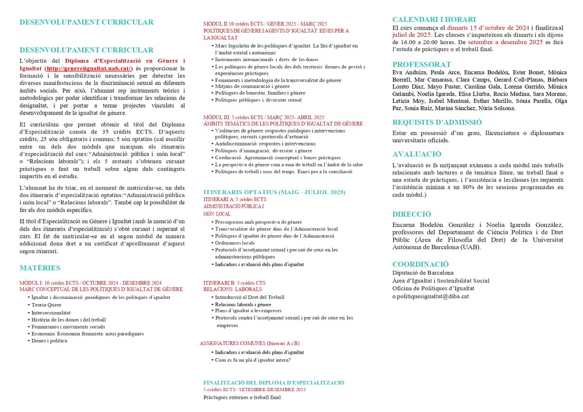 <a href="/GrupAntigona/">Grup Antígona</a> 
<a href="/Dret_UAB/">Facultat de Dret UAB</a> 
<a href="/UABBarcelona/">Universitat Autònoma de Barcelona</a> 
23a Edició del Diploma d'Especialització en GÈNERE I IGUALTAT (presencial). Obert el periode d'inscripció!!!
genereiigualtat.uab.cat
#postgrado #generoiguadad #igualdadmujeres #derechosmujer #genero #genereigualtat