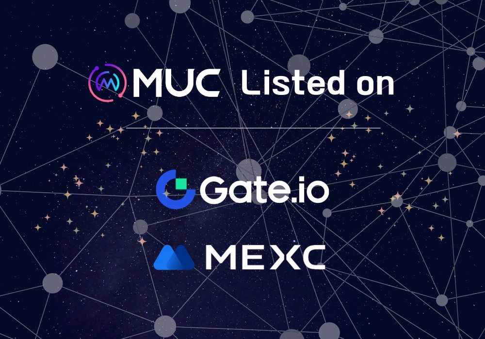 📢𝐌𝐔𝐂 𝐋𝐢𝐬𝐭𝐢𝐧𝐠 𝐨𝐧 𝐂𝐄𝐗📢 
📍Trade MUC at #Gateio : gate.io/ja/trade/MUC_U…
📍Trade MUC at #MEXC : mexc.com/exchange/MUC_U… 

Dear #MUC holders!🖐 

𝐖𝐞 𝐡𝐞𝐫𝐞 𝐨𝐟𝐟𝐢𝐜𝐢𝐚𝐥𝐥𝐲 𝐜𝐨𝐧𝐟𝐢𝐫𝐦 𝐭𝐡𝐚𝐭 𝐆𝐚𝐭𝐞.𝐢𝐨 𝐚𝐧𝐝 𝐌𝐄𝐗𝐂 𝐚𝐫𝐞 𝐨𝐧𝐥𝐲 𝐂𝐄𝐗𝐬 𝐌𝐔𝐂