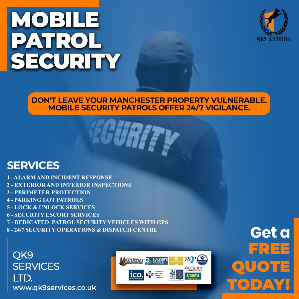 Don't leave your Manchester property vulnerable. Mobile security patrols offer 24/7 vigilance. #SecureManchester #NighttimeProtection #qk9 #manchester