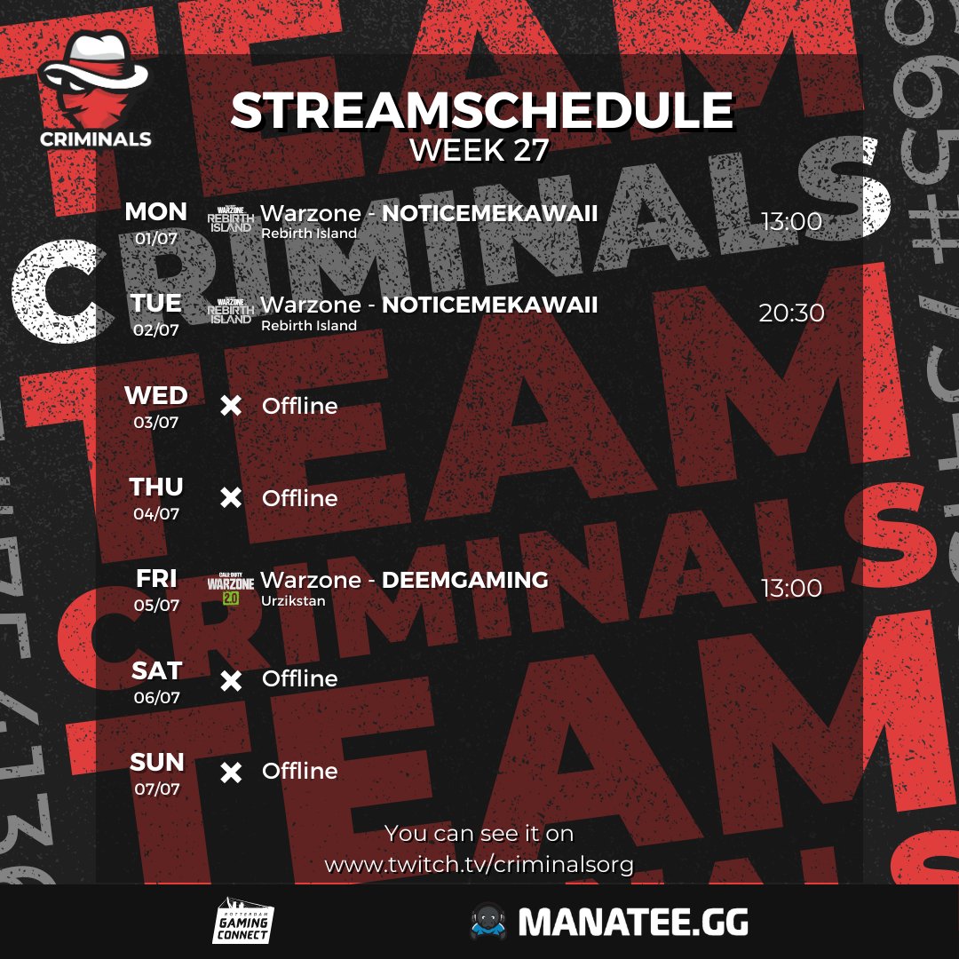 CriminalsORG's tweet photo. This is our STREAM SCHEDULE for the UPCOMING WEEK!!!
#live #gaming #stream #esports #game #callofduty #rocketleague #warzone #twitch #rebirthisland #xdefaint #xd #amongus https://t.co/1I57l3bf05