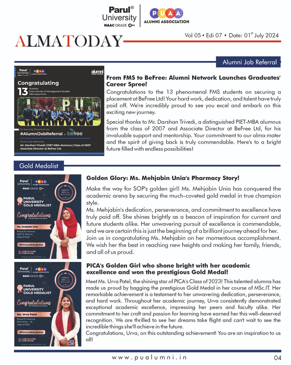 ParulAlumni's tweet image. The latest edition of our newsletter - Alma Today, is bursting with pride and joy as we celebrate our incredible graduating class of 2024 along with inspiring Alumni Success Stories that showcase the remarkable journeys of our Alumni.🎉📚

#AlmaToday
#AlumniNewsletter