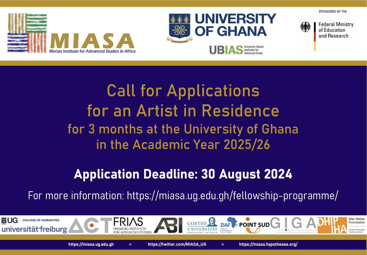 Merian Institute for Advanced Studies in Africa (@miasa_ug) on Twitter photo #MIASA invites #applications for an #Artist in Residence for 3 months at the <a href="/UnivofGh/">University of Ghana</a> in the Academic Year 2025/26. More info via: miasa.ug.edu.gh/fellowship-pro… <a href="/ACT_UniFreiburg/">Africa Centre for Transregional Research</a> <a href="/FRIAS_UFreiburg/">Freiburg Institute for Advanced Studies (FRIAS)</a> @dhiparis <a href="/goetheuni/">Goethe-Universität</a> <a href="/GIGA_Institute/">German Institute for Global and Area Studies</a> #MIASA invites #applications for an #Artist in Residence for 3 months at the <a href="/UnivofGh/">University of Ghana</a> in the Academic Year 2025/26. More info via: miasa.ug.edu.gh/fellowship-pro… <a href="/ACT_UniFreiburg/">Africa Centre for Transregional Research</a> <a href="/FRIAS_UFreiburg/">Freiburg Institute for Advanced Studies (FRIAS)</a> @dhiparis <a href="/goetheuni/">Goethe-Universität</a> <a href="/GIGA_Institute/">German Institute for Global and Area Studies</a>