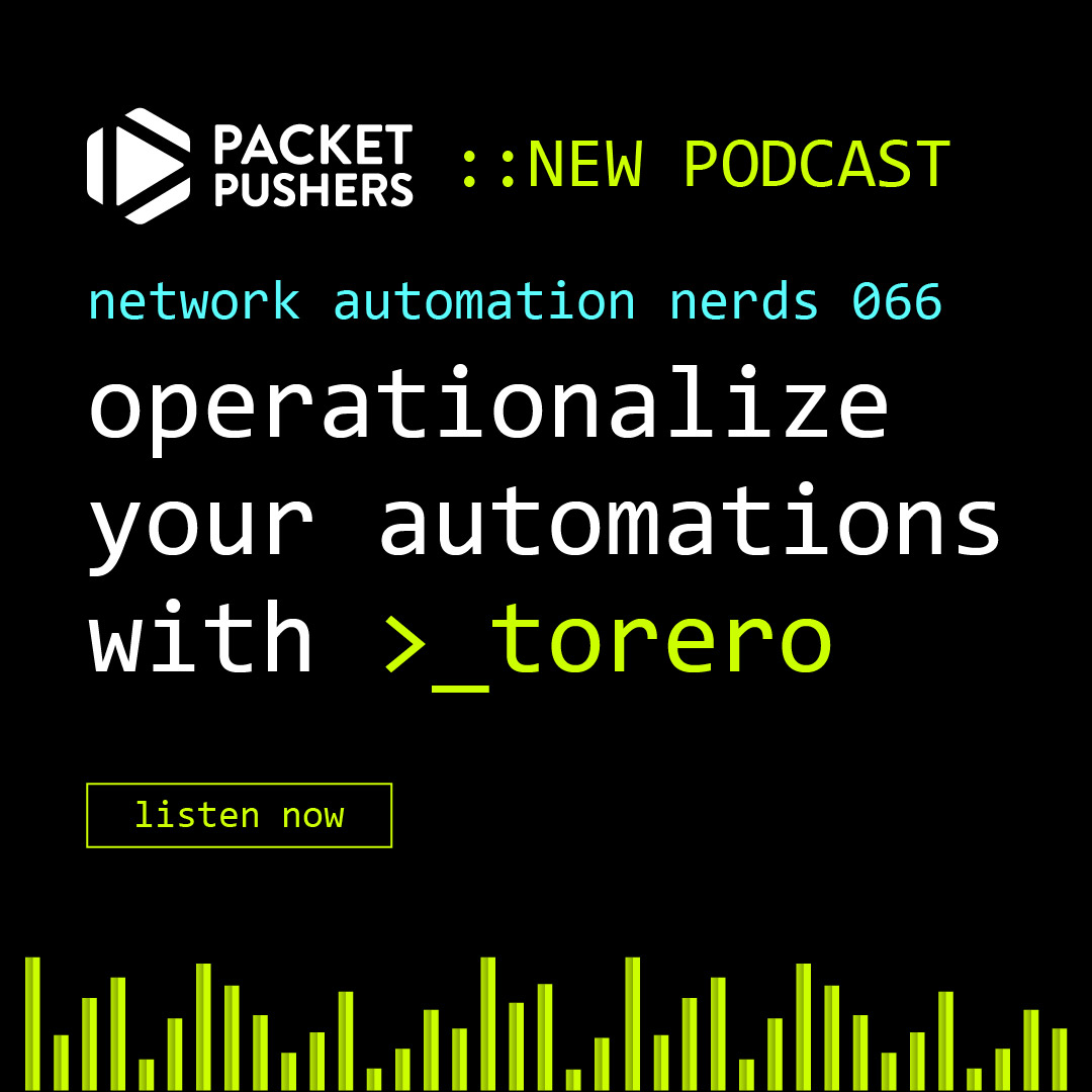 torero (@torero_dev) on Twitter photo curious how torero works?
<a href="/privateip/">Peter Sprygada</a> nerds out about torero with <a href="/ericchou/">ericchou</a> on this week’s <a href="/packetpushers/">Packet Pushers</a> network automation nerds podcast. listen here: itential.com/network-automa… curious how torero works?
<a href="/privateip/">Peter Sprygada</a> nerds out about torero with <a href="/ericchou/">ericchou</a> on this week’s <a href="/packetpushers/">Packet Pushers</a> network automation nerds podcast. listen here: itential.com/network-automa…