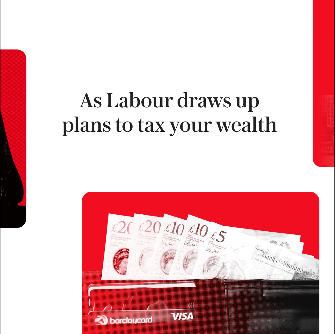 Telegraph's tweet photo. From pensions to private schools, Britain's tax bill is predicted to hit a record high under Labour. See how our nation's wealthiest are responding - and why some are leaving the country entirely.