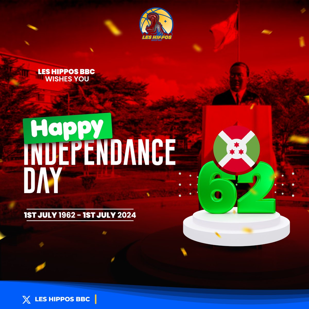 LesHipposBBC's tweet photo. Célébrons 62 ans d'indépendance de nôtre chère patrie. Vive le #Burundi. https://t.co/1UHql7pvIf