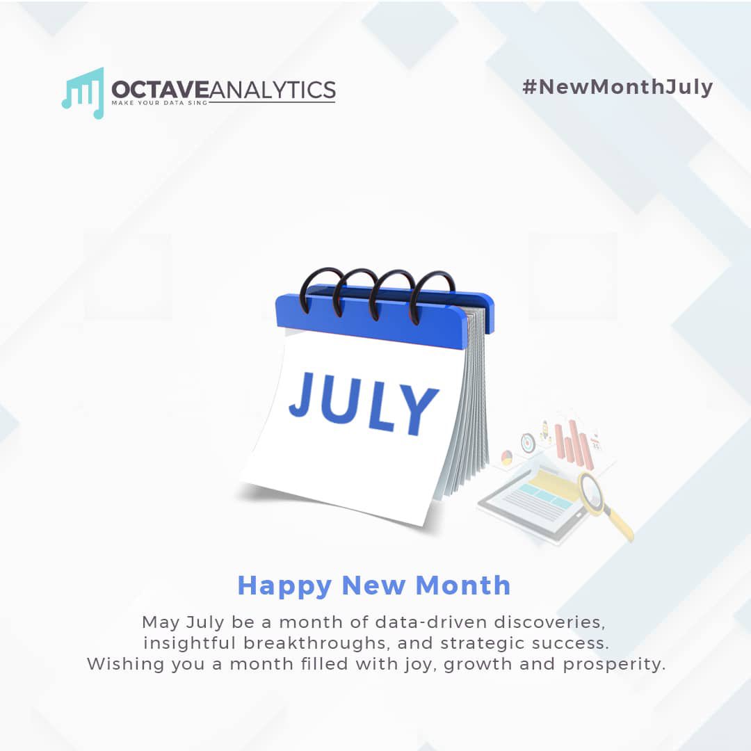 octaveanalytics's tweet image. Happy new month from Octave Analytics! 
May July bring you data-driven discoveries 📊, insightful breakthroughs💡, and strategic success🚀. 
Here&apos;s to a month filled with joy, growth, and prosperity. 🌟🌱💼

#OctaveAnalytics #HappyNewMonth #DataDriven #Growth #Prosperity #Success