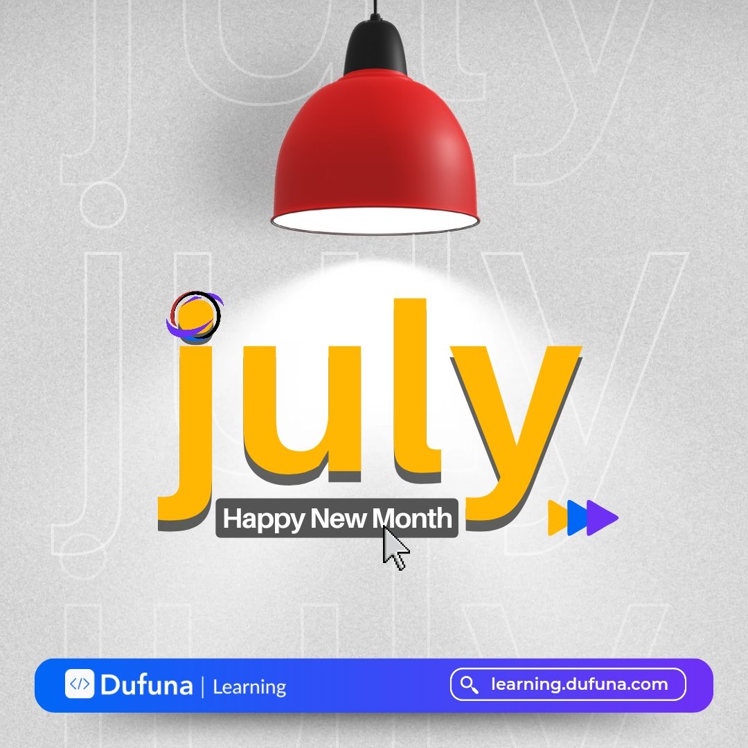 DufunaTech's tweet photo. Wishing everyone a month filled with positivity, growth, and endless opportunities. Happy New Month!

#Dufuna #HappyNewMonth #july #newbeginnings https://t.co/6FyCPBsmDe