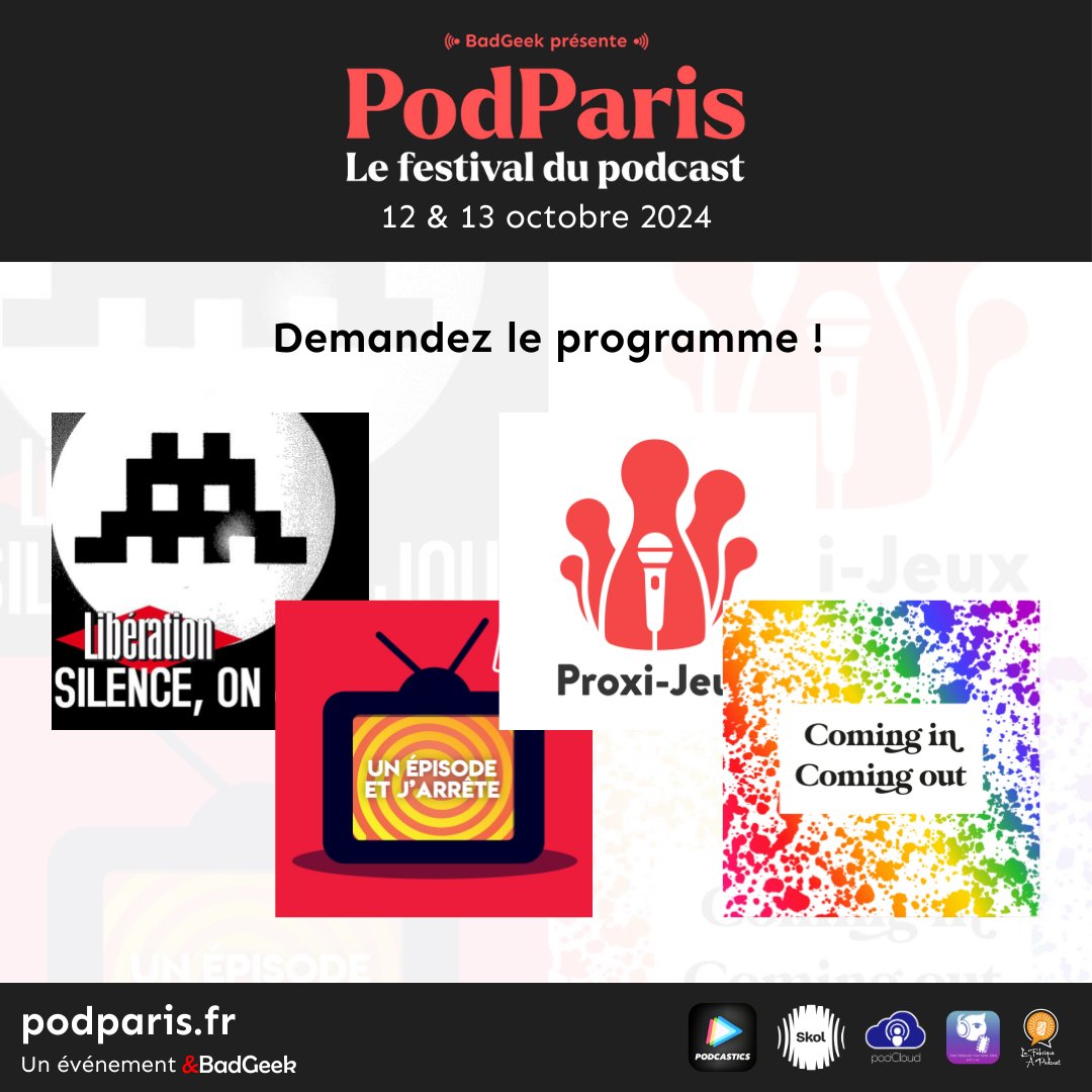 PodParis, l'affiche : ça continue ! 

Bienvenue à <a href="/SilenceOnJoue/">Silence on Joue</a>, <a href="/unepisodetstop/">Un épisode et j'arrête</a>, <a href="/ProxiJeux/">Proxi-Jeux</a> et Coming In Coming Out dans la programmation de #PodParis 2024. 

PodParis, le 12 et 13 octobre 2024 à @labellevilloise