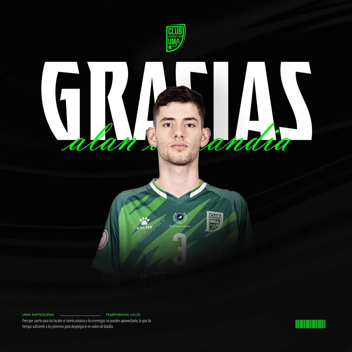 LaPenaDeportiva's tweet photo. 🔴 OFICIAL | @alan_candia no seguirá en el @UMAAntequera la próxima temporada. 

El jugador deja Antequera tras una campaña en el club.

¡Gracias por todo, Alan! ¡Te deseamos lo mejor en tu nueva etapa!

#DeporteAntequerano💚 https://t.co/x4zP0dRymc