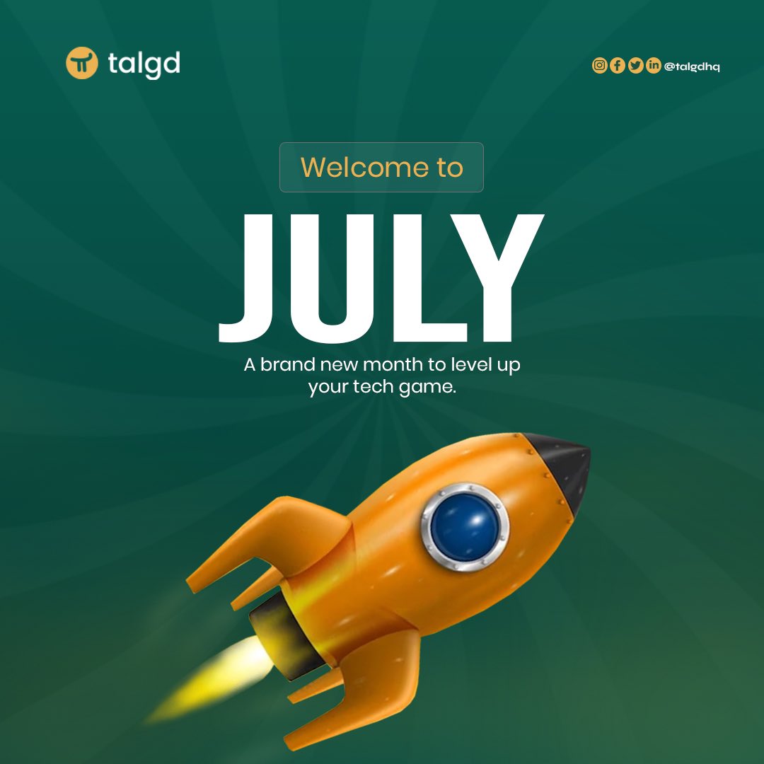 talgdhq's tweet photo. July is here! 

Time to level up your tech game. 

What new skills are you learning this month?

#Talgd #osogbo #tech #july 

@InsideOsogbo @darasoba @CarsinDesign https://t.co/Tvp3uiRZFM