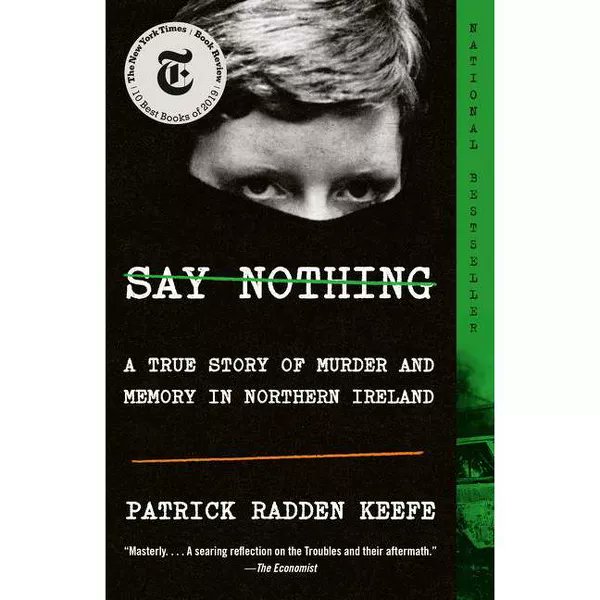 Bill Graham (@coachgrahamahs) on Twitter photo Now reading - SAY NOTHING: A TRUE STORY OF MURDER AND MEMORY IN NORTHERN IRELAND by Patrick Radden Keefe <a href="/praddenkeefe/">Patrick Radden Keefe</a> Now reading - SAY NOTHING: A TRUE STORY OF MURDER AND MEMORY IN NORTHERN IRELAND by Patrick Radden Keefe <a href="/praddenkeefe/">Patrick Radden Keefe</a>
