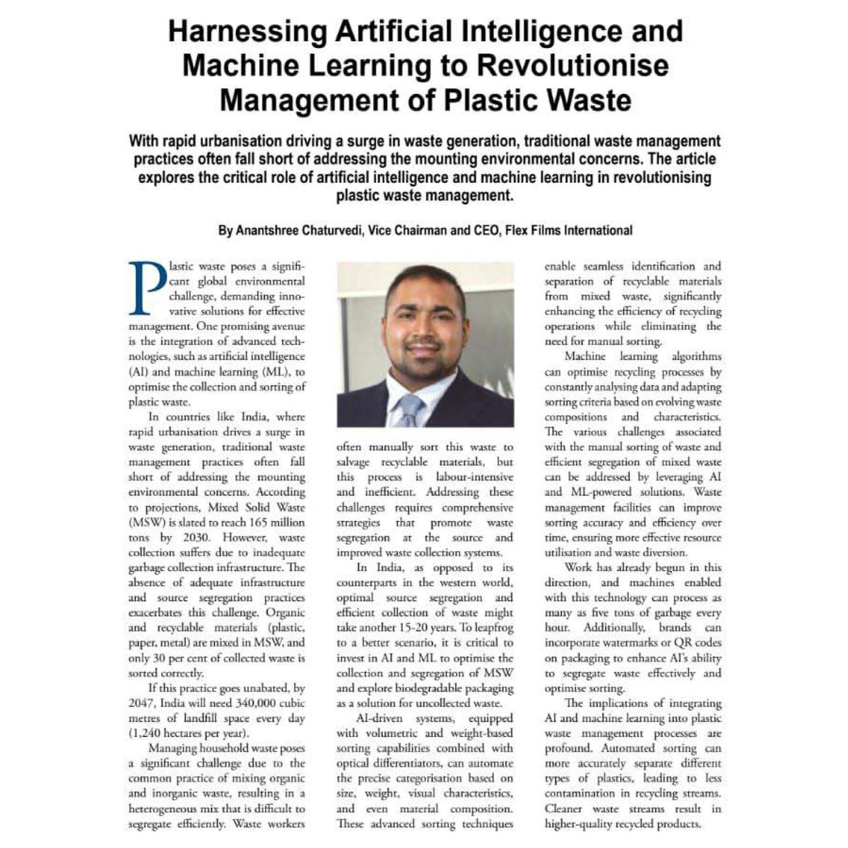 uflexltd's tweet photo. In this latest article for The @EconomicTimes , Mr. Anantshree Chaturvedi, VC and CEO, Flex Films International, highlights the critical role of AI & machine learning in revolutionising plastic waste management. https://t.co/mRJitlgh0K #FlexFilms #UFlexLimited #ThoughtLeadership https://t.co/3XAXgxj0hc