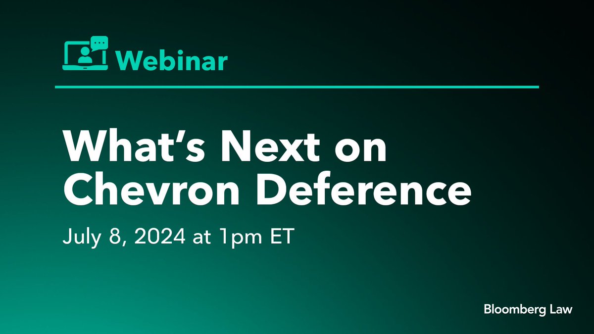 Bloomberg Law's <a href="/KimberlyRobinsn/">Kimberly Robinson</a>, <a href="/jojmeyer/">Jo-el J. Meyer</a>, and <a href="/KarlMEvers/">Karl Evers-Hillstrom</a> will discuss the future of the administrative state in a webinar on July 8 at 1 p.m. ET.  

Register now: blawgo.com/hA1zxtE