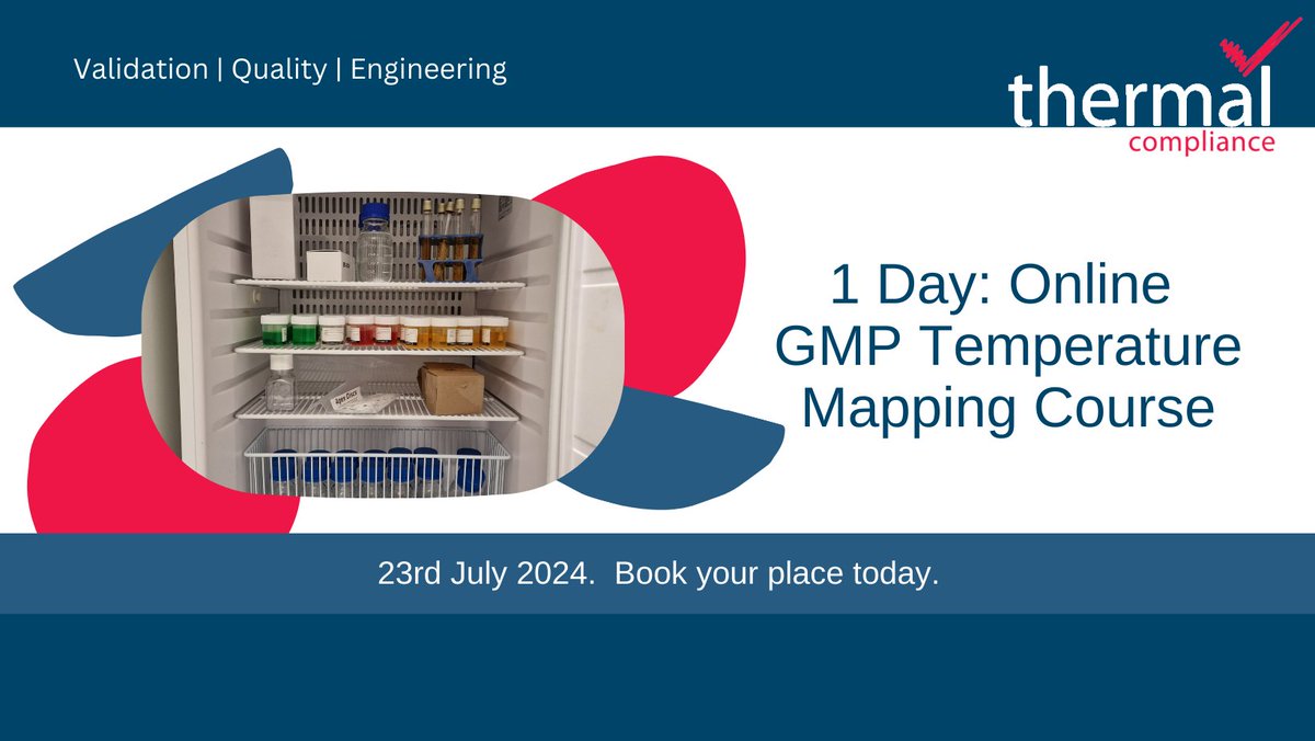 JULY 2024 (online) GMP Temperature Mapping Course - Thermal Compliance thermalcompliance.co.uk/2/post/2024/06…
