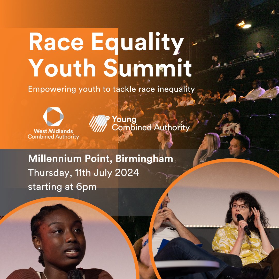 Race Equality Youth Summit to explore how to achieve race equality with young people, experts and policy makers

With <a href="/WestMids_CA/">West Midlands Combined Authority</a> via <a href="/wmyoungboard/">wmyoungboard</a>

🗓 11 July 2024 (17.30)
📍 <a href="/millenniumpoint/">Millennium Point</a> Birmingham

Register ➡️ bit.ly/3zu846o

#YCAyouthsummit2024