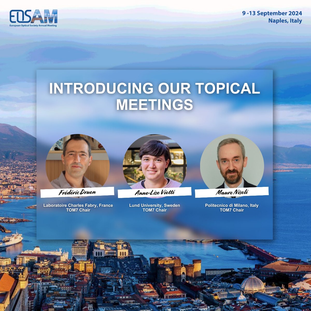 EOSAM (@eos_am) on Twitter photo 📢 Our next Topical Meeting at #EOSAM2024: TOM7 - Ultrafast Phenomena
Invited speakers in this TOM: Birgitta Bernhardt, Aurélie Jullien, <a href="/GSansone23943/">Giuseppe Sansone</a>, <a href="/ClaireFoundling/">Chiara Trovatello</a>
More info: bit.ly/45OTlz3
🗓️ Early Bird Deadline: July 8
🔗 Register here: conftool.com/eosam2024 📢 Our next Topical Meeting at #EOSAM2024: TOM7 - Ultrafast Phenomena
Invited speakers in this TOM: Birgitta Bernhardt, Aurélie Jullien, <a href="/GSansone23943/">Giuseppe Sansone</a>, <a href="/ClaireFoundling/">Chiara Trovatello</a>
More info: bit.ly/45OTlz3
🗓️ Early Bird Deadline: July 8
🔗 Register here: conftool.com/eosam2024