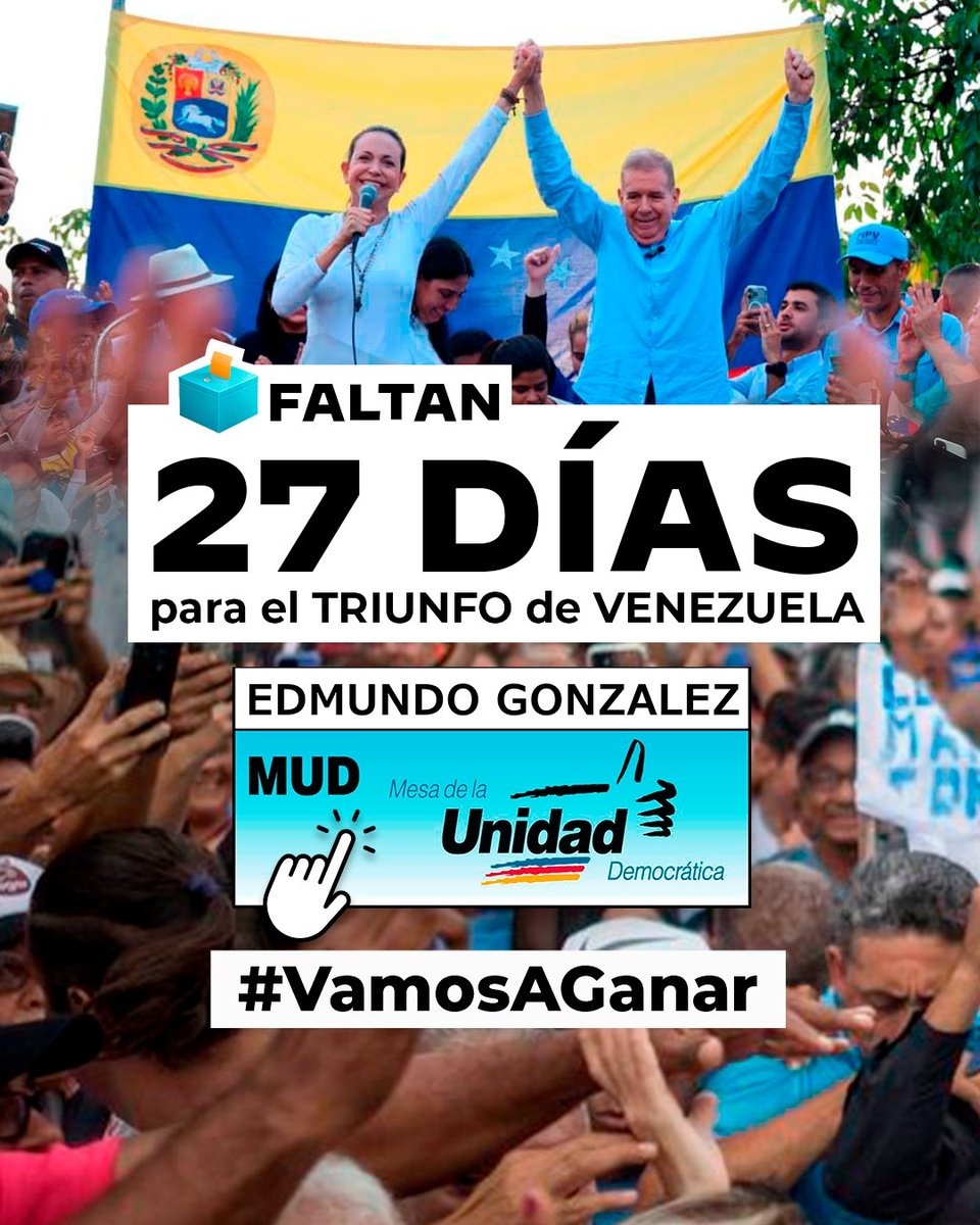 Solo 27 días para que logremos el cambio con <a href="/EdmundoGU/">Edmundo González</a> presidente y con el liderazgo de <a href="/MariaCorinaYA/">María Corina Machado</a>. #VamosAGanar