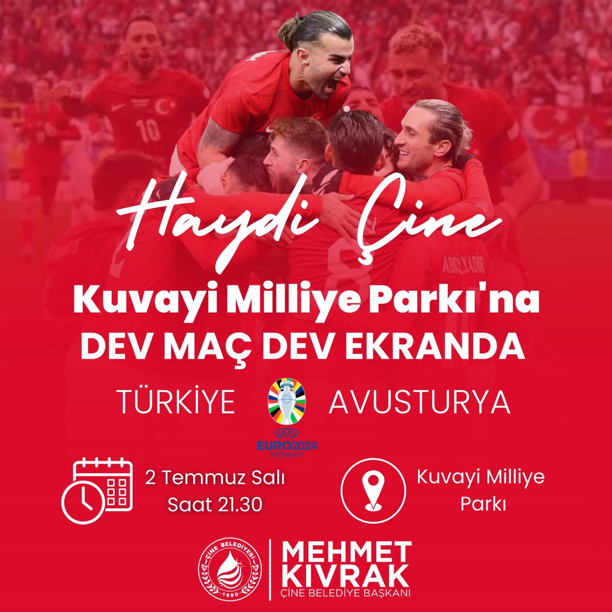 MehmetKivrak09's tweet image. 🇹🇷 Haydi Çine Bu Heyecanı Hep Birlikte Yaşayalım🇹🇷

EURO 2024 macerasında Milli Takımımız  Avusturya ile karşılaşıyor! Bu dev maçı dev ekranda hep birlikte izlemek için Kuvayi Milliye Parkı'nda buluşuyoruz!

📅 Tarih: 2 Temmuz Salı 
🕤 Saat: 21.30
📍 Yer: Kuvayi Milliye Parkı