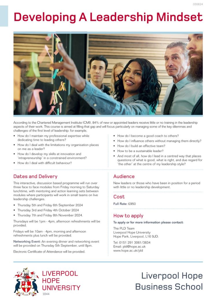 'Developing a Leadership Mindset' is a new programme starting in September 2024 
For more info please contact -
Fiona Gustard in PLD Co-Ordinator
The University Centre for Professional Learning &amp; Development (PLD)
Liverpool Hope University
Telephone 0151 291 3061