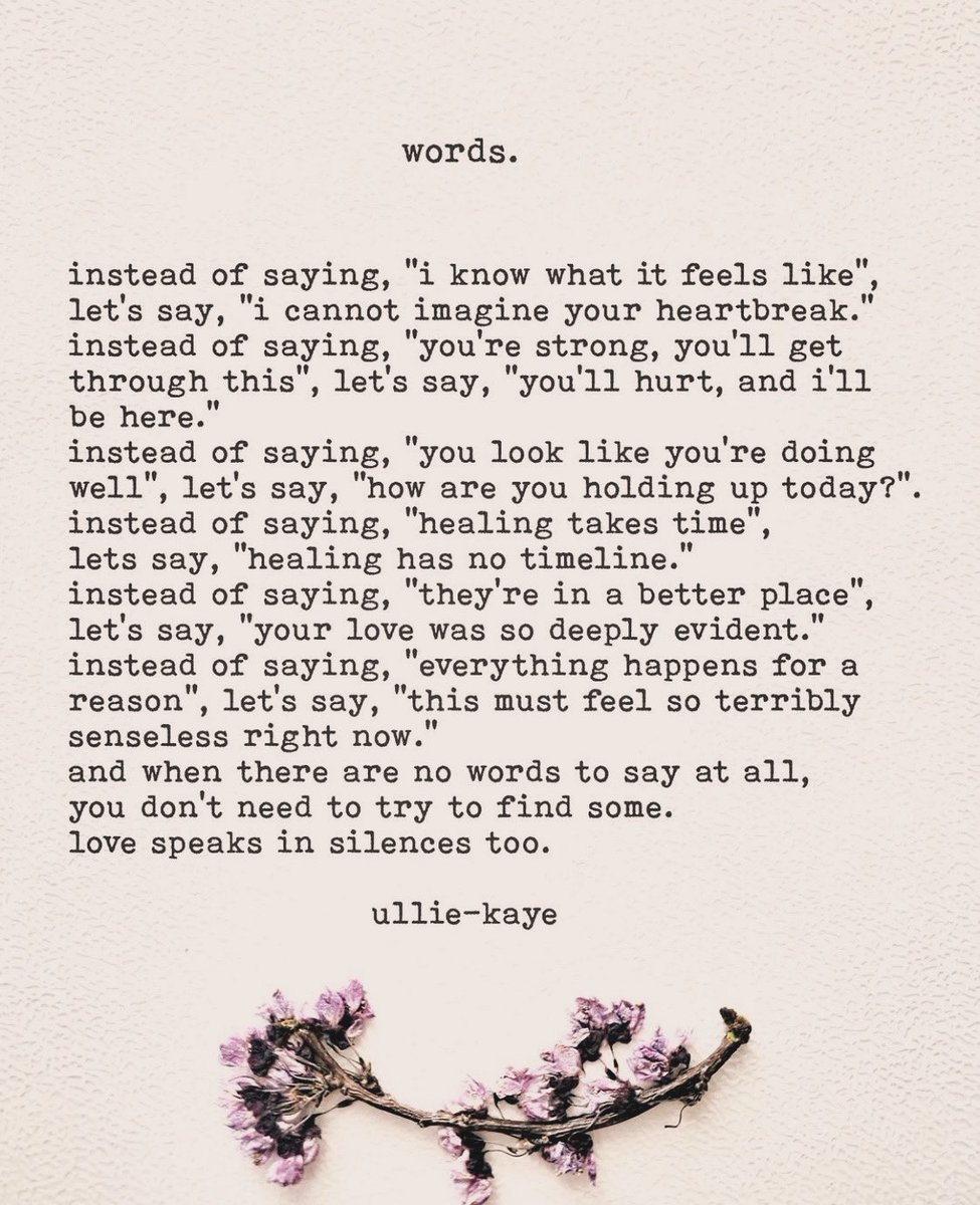 BoostPeople's tweet image. Beautiful poetry by @ulliekayepoetry 

Struggling to know what to say when someone is grieving is often why so many people avoid saying anything. 

Sometimes listening is enough ❤️ 

#grief #grieving #thegriefrecoverymethod