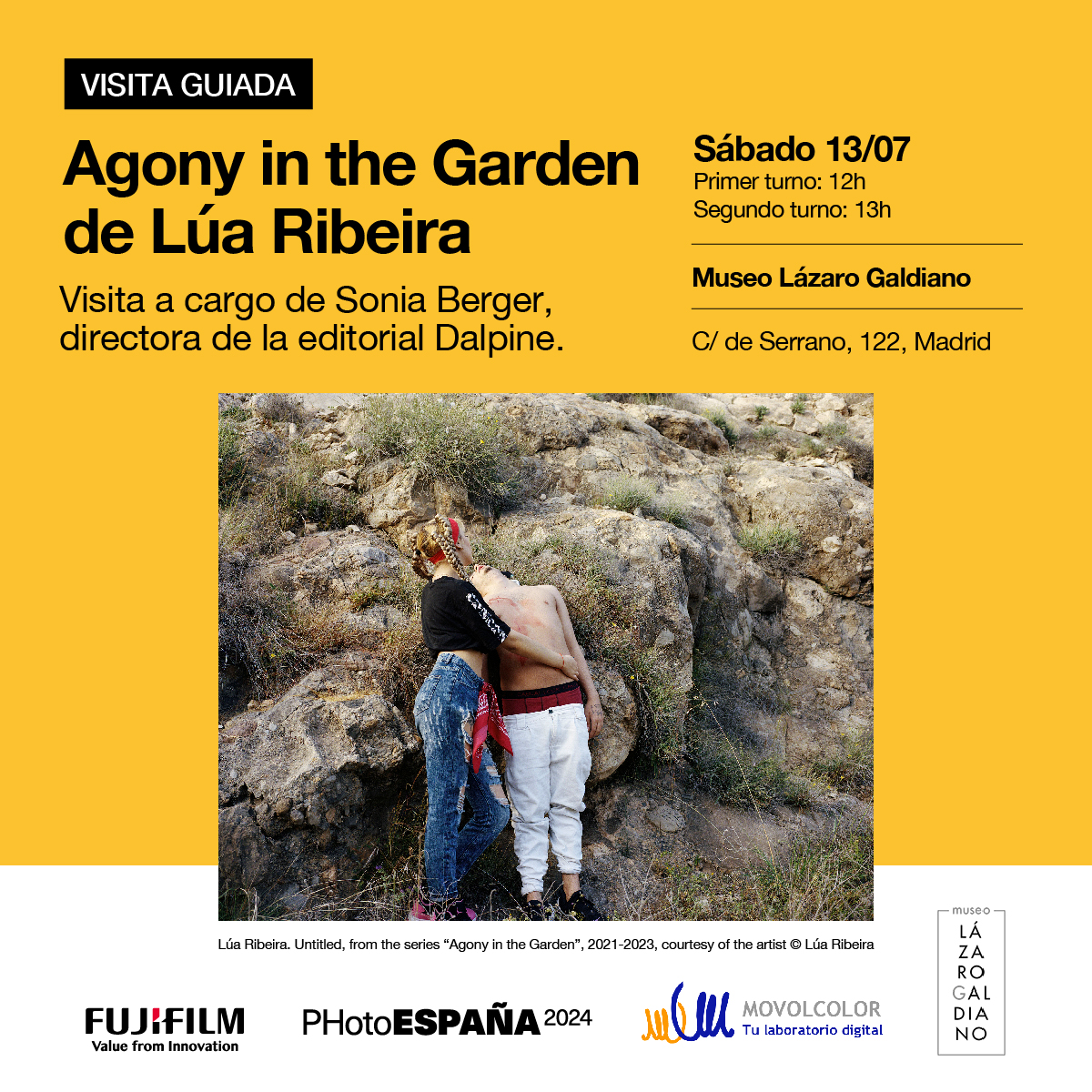 fujifilm_es's tweet photo. ¡Te invitamos a la visita guiada de la exposición “Agony in the Garden” de Lúa Ribeira a cargo de Sonia Berger, directora de la editorial @dalpinebooks! 📷

Tendrás la oportunidad de conocer todos los detalles de esta muestra de @photoespana y que #Fujifilm patrocina.

Reserva en tu agenda 👇

🗓️ Sábado 13 de julio
🕒 Primer turno a las 12h / Segundo turno a las 13h
📍 @museo_lazaro - C/ Serrano, 122, #Madrid

🎟️ Inscríbete gratis en https://t.co/bX7ezRfwAn

¡Te esperamos!

#fujifilm_es #fotografía