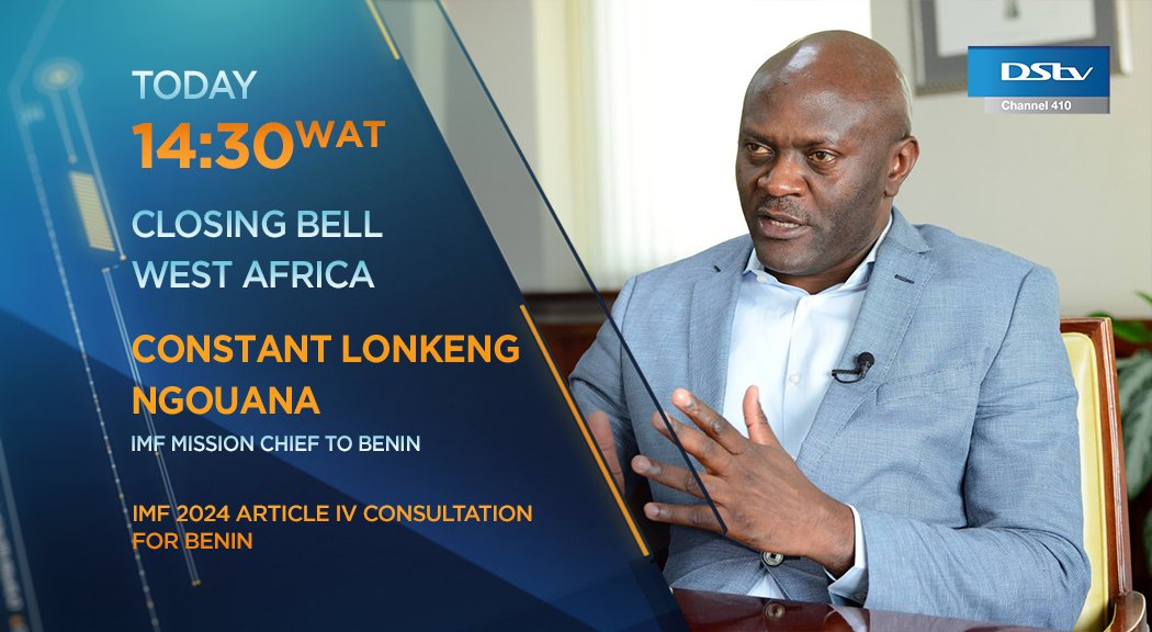 [WATCH] Today on #CBWA: IMF 2024 Article IV consultation for Benin. Constant Lonkeng Ngouana, <a href="/IMFNews/">IMF</a> Mission Chief to Benin, joins us for more. Tune into #DSTV410 at 14h30 WAT.