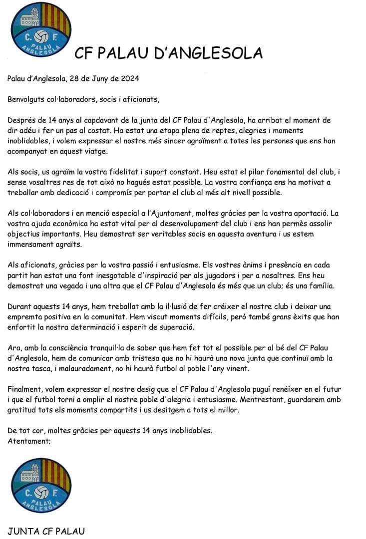 Carta de comiat del <a href="/cfpalau/">CF Palau d'Anglesola 💯</a>. 

Malauradament, El Palau d'Anglesola acomiada el club del municipi després de 8 temporades seguides a Segona Catalana i un campionat a #3cat13.

✨ "Tenim el desig que el Palau pugui renèixer en un futur..."

#futbolcat