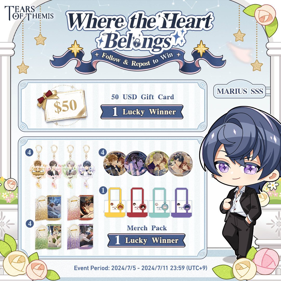 TearsofThemisEN's tweet image. #WhereTheHeartBelongs Marius SSS ✦Dreams in Synchronicity✦

✅Follow &amp;amp; Repost
🎁50 USD Gift Card ×1
🎁Merch Pack ×1

Where the Heart Belongs - Marius Event Shadow of Themis begins on 7/12 with a rate-up for the SSS card.

#TearsOfThemis #HoYoverse #ToT3rdAnniv