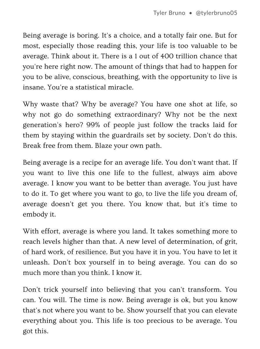 Your life is too rare to be average. Elevate yourself