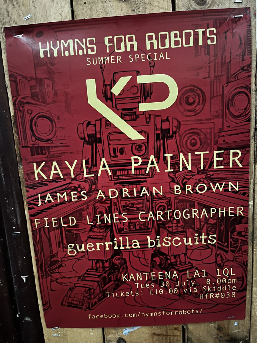 Hymns for Robots (@hymnsforrobots) on Twitter photo Got a sweet show at <a href="/kanteena1/">kanteena</a> coming up with <a href="/KaylaPainter/">Kayla Painter 💜🌎</a> <a href="/jamadrianbrown/">James Adrian Brown</a> <a href="/FLCartographer/">FieldLinesCartographer</a> <a href="/guerrillabiccy/">guerrillabiscuits66</a>
…
Tickets here: skiddle.com/e/39155292 Got a sweet show at <a href="/kanteena1/">kanteena</a> coming up with <a href="/KaylaPainter/">Kayla Painter 💜🌎</a> <a href="/jamadrianbrown/">James Adrian Brown</a> <a href="/FLCartographer/">FieldLinesCartographer</a> <a href="/guerrillabiccy/">guerrillabiscuits66</a>
…
Tickets here: skiddle.com/e/39155292