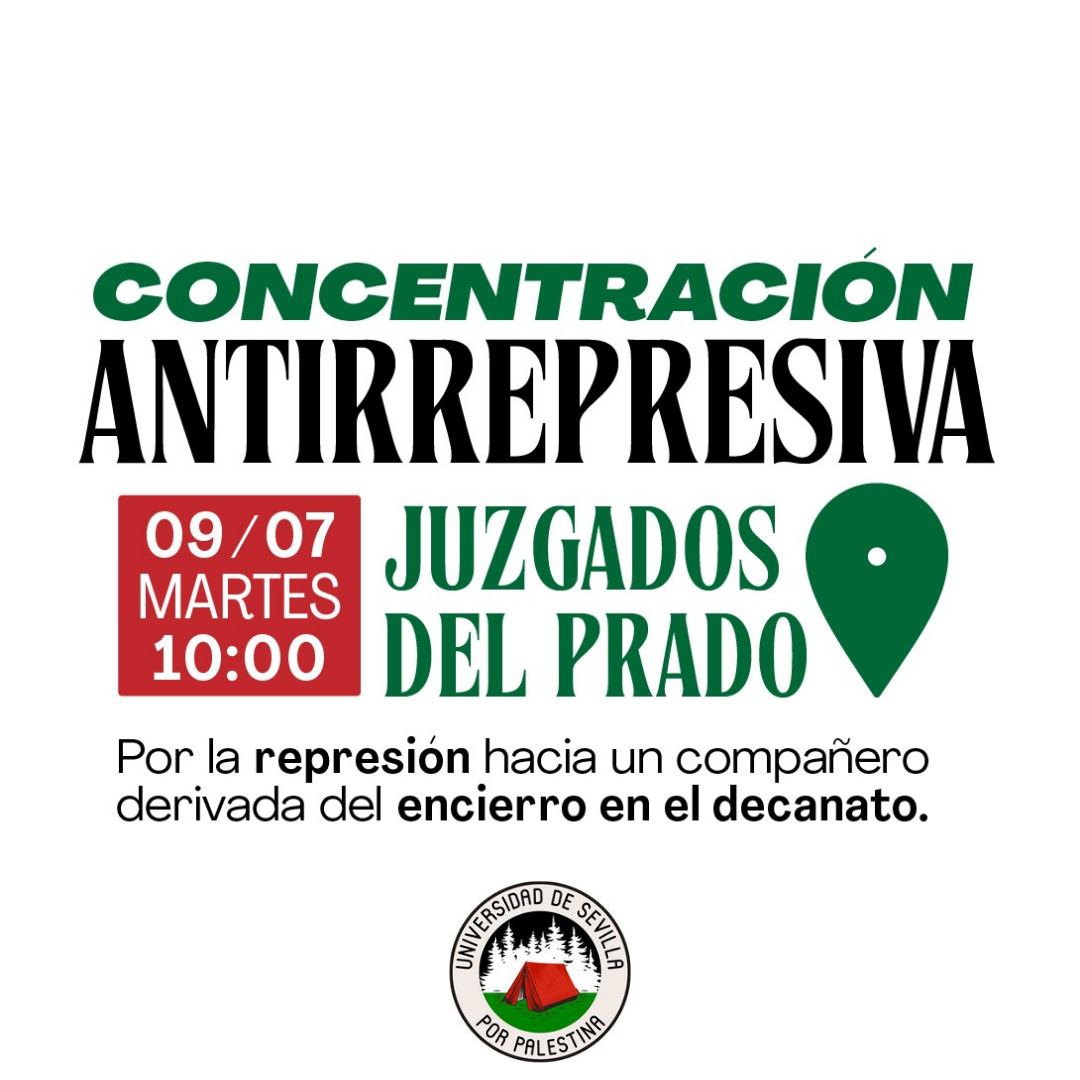¡¡Mañana!! Todas al juzgado de prado a las 10:00 contra la persecución y represión de activistas. Denunciar un genocidio no es un delito, la US se mancha las manos de sangre de estudiantes y del pueblo palestino. ¡Nos tocan a una, nos tocan a todas!