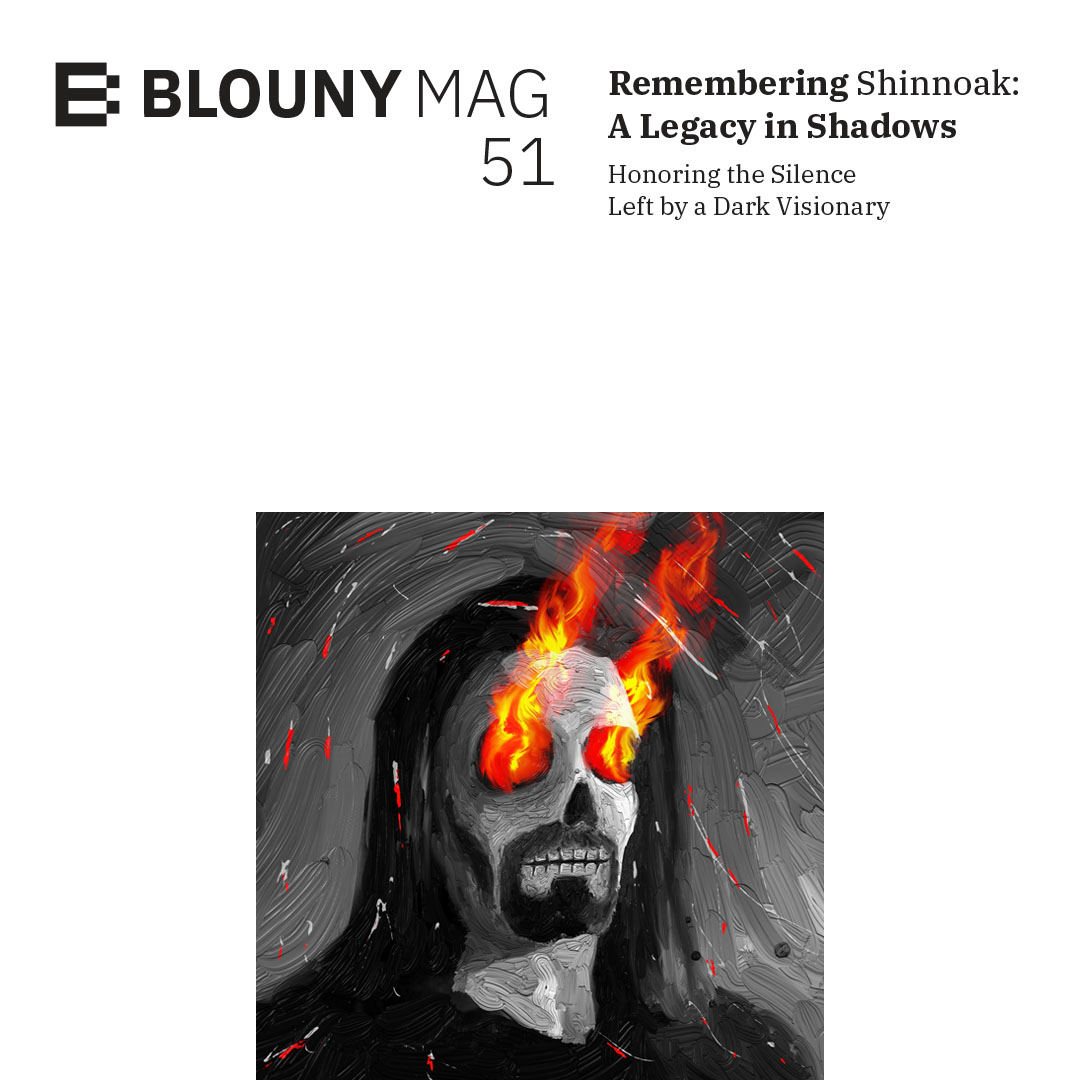 🚀  Season 4 - Edition 51
The new season of Blouny Mag is here!

- Let's check the highlights of Blouny in the past 2 months
- Honor the legacy of <a href="/shinnoak/">Shinnoak</a> 🤍🖤  
- Explore the <a href="/farcaster_xyz/">Farcaster</a> ecosystem
+ NFT, Digital Art, Crypto Wrap up

📚 Read NOW
👉 blouny.com/blouny-mag-51/