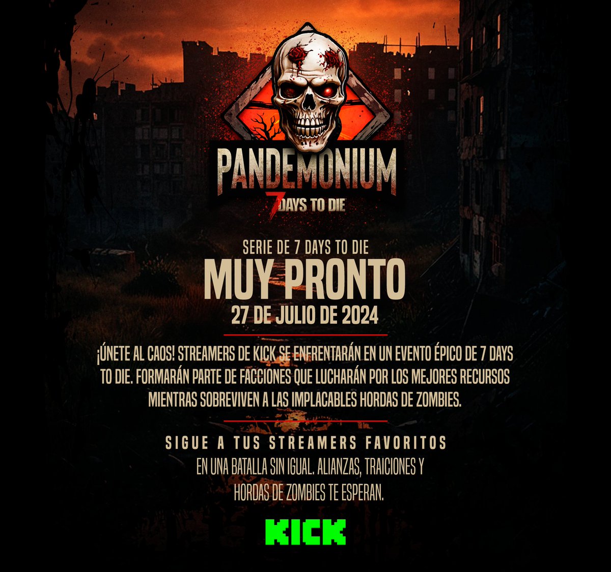 🟢¡Atención! Algo grande se avecina!!¿Estás listo para el desafío definitivo de supervivencia?📅27 de julio. Únete a nosotros como streamer o superviviente. Pandemonium. Únete a nuestro Discord: 
 discord.gg/4M7rfJ9qSf
 <a href="/LATAMKick/">LATAMkick</a> @KickEspanol <a href="/KickHispano/">KICK HISPANO</a> <a href="/StreamingHispan/">Streaming Hispano</a>