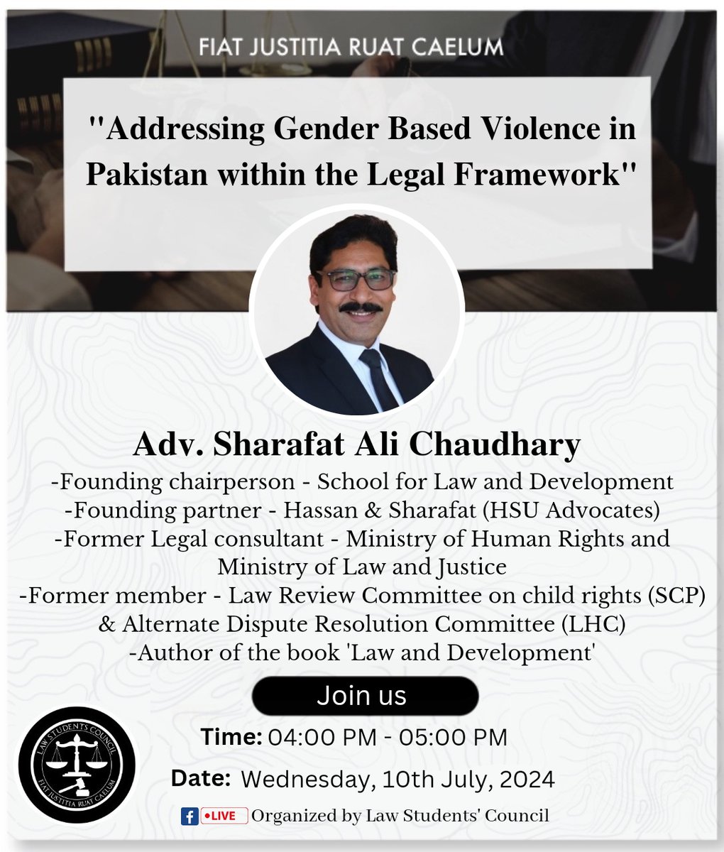 LSCwomen's tweet photo. The Law Students' Council, Pakistan is thrilled to announce Mr. Sharafat Ali Chaudhary as the first speaker of our Summer Webinar Series.
A legal expert and human rights advocate, Mr. Chaudhary has shaped legislation in Pakistan, including laws on gender-based violence. https://t.co/5trgzf9JDa