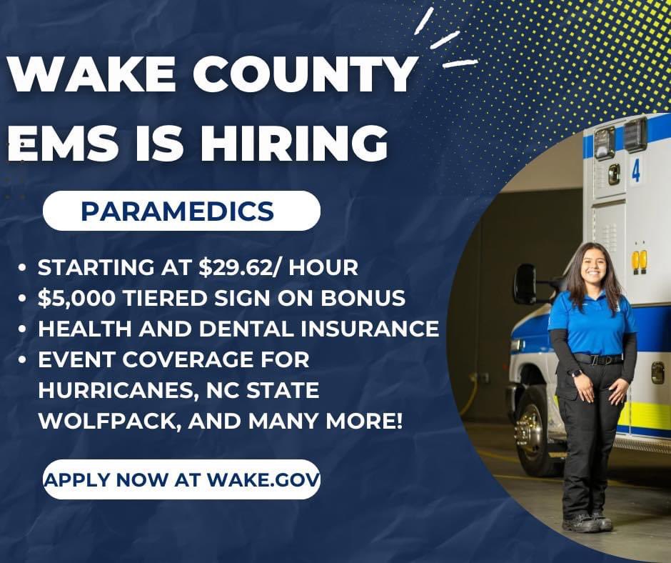 We're hiring!! Come be a part of #TeamWake and apply to become a paramedic with Wake County EMS!