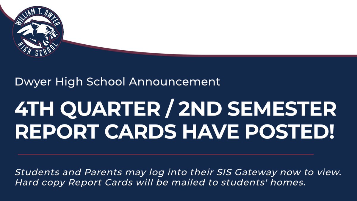 The District has posted final grades/Report Cards to SIS. Students and Parents may login to their SIS Gateway account to view. We will also mail a hard copy Report Card to the student’s home address.