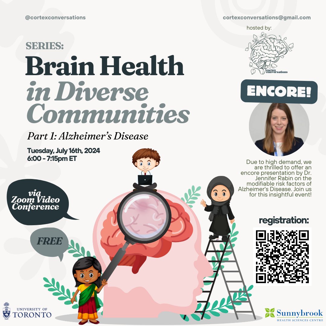 Due to high demand, cortexconversations is offering an encore presentation by Dr. Jennifer Rabin (<a href="/jsrabin1/">Jennifer Rabin, PhD</a>) titled "Brain Health in Diverse Communities: Part 1 - Alzheimer's Disease". 

Save the date!

🗓️Tues Jul 16, 2024
⏲️6-7:15 PM ET

Sign up using the QR code or link below⬇️